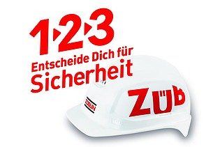 Weißer Helm mit Züblin-Logo, darüber der Text 1, 2, 3, Entscheide dich für Sicherheit